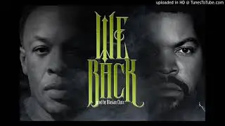 Dr.Dre ft. ice Cube & Mc Ren - We back