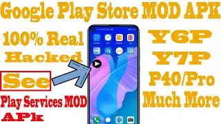 Install Google Play Services And Play Store in Huawei New models Y6p Y7p P40/Pro Nova 7i Mate Series