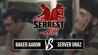 Serbest Atış Bölüm 2: Baker Aaron -VS- Server Uraz