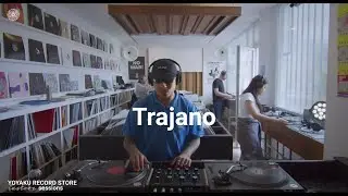 Yoyaku Instore Session : Trajano