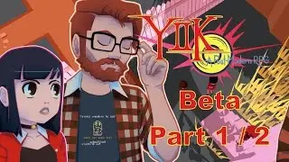 YIIK: A Postmodern RPG - BETA DEMO Gameplay - PART 1 - Exploring WINDTOWN