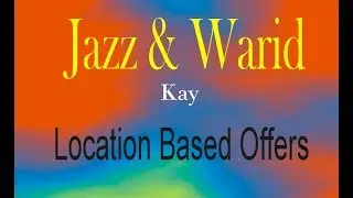 Jazz & warid Location Based Offers internet & Call & SMS