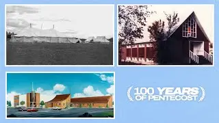 100 Years of Pentecost in Fredericton, New Brunswick