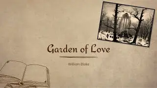Garden of Love by William Blake (Analysis)