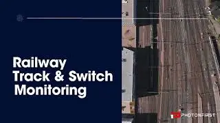 The Future of Railway Maintenance: A Look into PhotonFirst's Technology