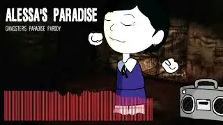 Alessa's Paradise (Gangsters Paradise Silent Hill Parody)