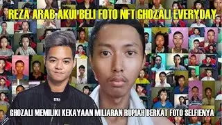 Ghozali Everyday Jual Foto Selfie Laku Miliaran Rupiah, Reza Arap Ngaku Beli
