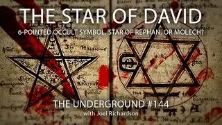 THE STAR OF DAVID: 6-Pointed Occult Symbol, Shield of David, Star of Rephan, Molech? Underground