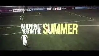 Fifa 13 - Summer (Goals compilation)