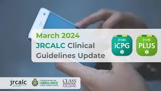 JRCALC Clinical Update March 2024 - Overview