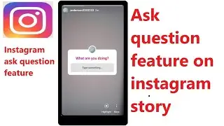 How to get ask question feature on instagram and How to add ask question feature on instagram story