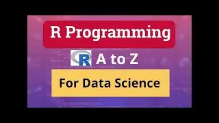 R programming for Beginners  R programming for data Science