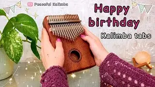 Happy birthday to you kalimba tutorial ✨️ Kalimba cover with easy tabs 🎶