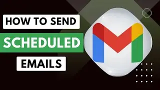 How To Send Scheduled Emails In Gmail | Send Later | 2023
