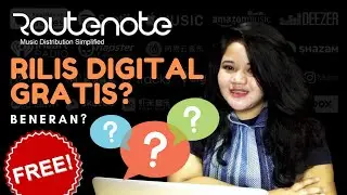ROUTENOTE - Release karyamu di platform Digital GRATIS