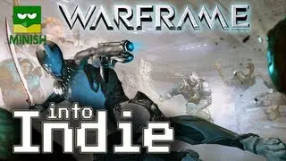 Into Indie - Warframe Review