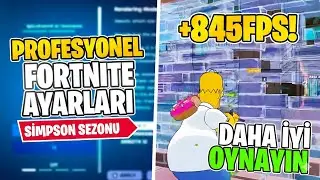 PRO AYARLARLAR + FPS BOOST! FORTNITE'DA RAKİPLERİNİ EZ! (Yeni Simpson Sezonu)