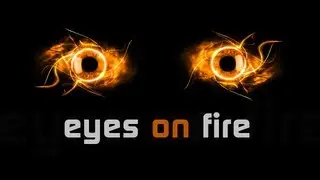 EYES ON FIRE