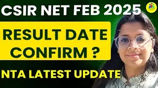 CSIR NET Result 2025 कब आएगा? | CSIR NET Result 2024 December | CSIR NET Update