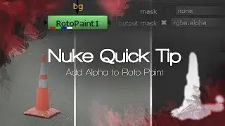 Nuke Quick Tip | Add Alpha to Roto Paint (Clone Paint)
