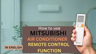 Mitsubishi AC Remote Functions Explained | Beginner Friendly Guide