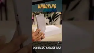 Unboxing Microsof Surface Go 3 😍 #wisermyshorts