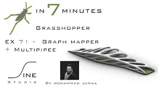 Grasshopper tutorial in 7 minute - EX 71 - Graph mapper + Multipipe