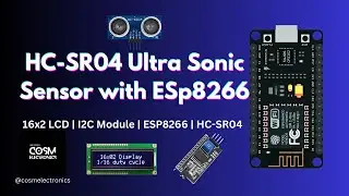 HC-SR04 Ultrasonic Sensor with ESP8266 | NodeMCU | 16X2 LCD | I2C Module 💡 #cosmelectronics #esp8266