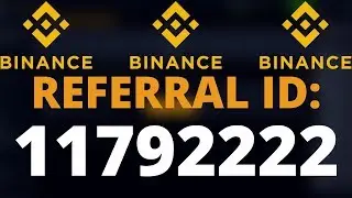 Binance Referral ID - Binance Exchange Site 2020 Referral Code : 11792222
