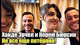 Hande Ercel and Kerem Bursin all is not lost!