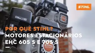 NOVOS MOTORES ESTACIONÁRIOS EHC 605 S e EHC 705 S | Por que escolher STIHL?