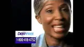 Debt Free Today   Commercial 2003-2005
