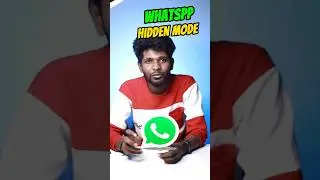 🤩Whatsapp Hidden Mode ✅