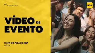 AEISA - Festa do Pecado 2022 - AFTERMOVIE