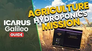 ICARUS - Agriculture Hydroponics Mission Guide (Updated)