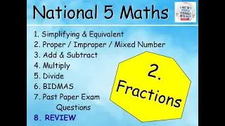 2.8 Fractions 8 : REVIEW – National 5 Maths Lessons @MrThomasMaths (Nat 5 / N5)