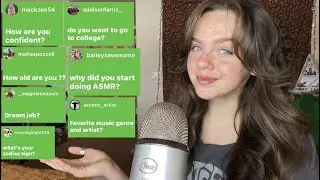 ASMR Answering Your Questions (Q&A)