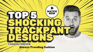 TOP 5 SHOCKING😱 TRACKPANT DESIGN BY FASHION FOREVER #trending #trackpants #viralvideo #fashion #new