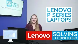 Lenovo P-Series Laptops - Performance Tuner - Get the right laptop for Creative and Design Work!
