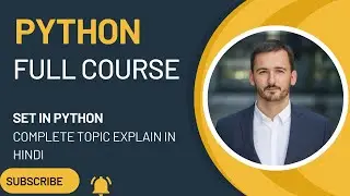 Set In Python Full Topic Explained With Detailed in Hindi | Python full Tutorial | Data Science |