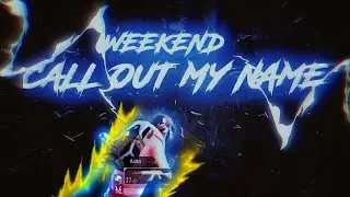 Weekend Call Out My Name / A  Pubgm Frag Movie / Do like share and subscribe / 100 subs soon /