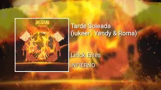 05 TARDE SOLEADA.- Lirick Erres