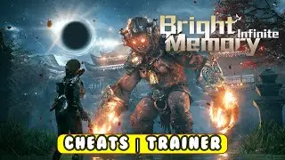 Bright Memory Infinite Cheats