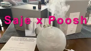 Saje x Poosh Collaboration | Unboxing Saje Natural Wellness Diffuser 