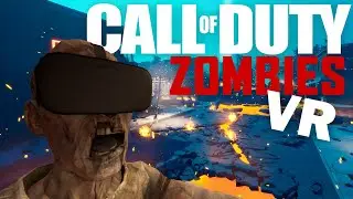 COD Zombies in VR is Amazing!