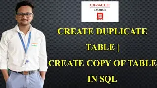 Cloning or Copying a Table in Oracle PL/SQL