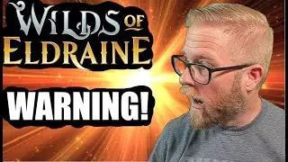 Wilds Of Eldraine Warning Bells For This Product. The Financial Impact Will Be HUGE.