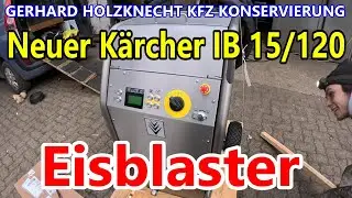Neuer Eisblaster KärcherIB15/120