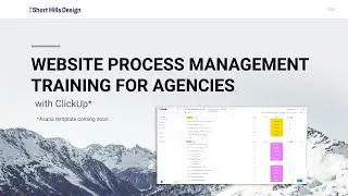 Overview: New Version (v3) Agency Website Development Process Template for ClickUp