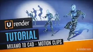 Mixamo's animations in C4D - U-RENDER Tutorial